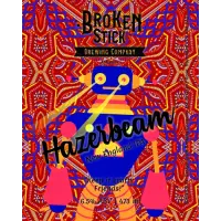 Broken Stick Brewing Company Hazerbeam - Gamma Ray