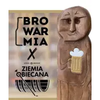 Ziemia Obiecana Bronka