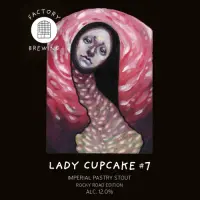 Factory Brewing Lady Cupcake #07 (Rocky Road)