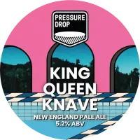 Pressure Drop Brewing King Queen Knave