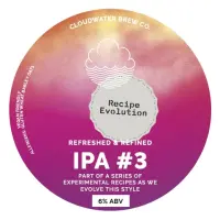 Cloudwater Brew Co IPA Recipe Evolution #3