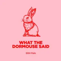 Pomona Island Brew Co. What The Dormouse Said