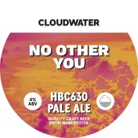 Cloudwater Brew Co No Other You