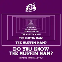 AF Brew Do You Know The Muffin Man?