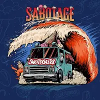 Sabotage Sweet Disaster