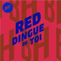 Brique House Red Dingue De Toi