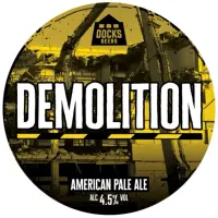 Docks Beers Demolition