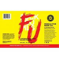 Mobile Pub Beer Company FU Pilsner