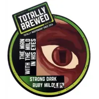 Totally Brewed The Man With The Mild In His Eyes
