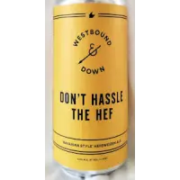 Westbound & Down Brewing Company Don't Hassle the Hef