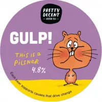 Pretty Decent Beer Co. Gulp!