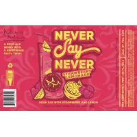 Mean Max Brew Works Never Say Never - Strawberry Lemonade