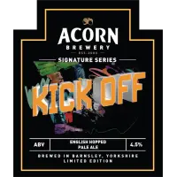 Acorn Brewery Kick Off