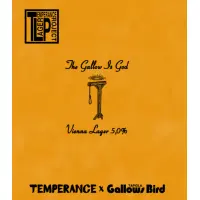 Temperance Brewing Co. The Gallow Is God