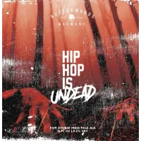 Buttonwoods Brewery Hip Hop is Undead