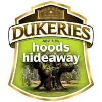 Dukeries Brewery Hoods Hideaway