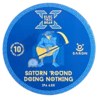Electric Bear Brewing Co Saturn 'Round Doing Nothing