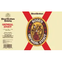 Blood Brothers Brewing Rose's Oatmeal Stout
