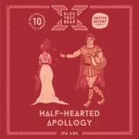 Electric Bear Brewing Co Half-Hearted Apollogy