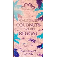 Dancing Man Brewery Monkey Shaped Coconuts Don't Like Reggea