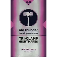 Old Thunder Brewing Tri-Clamp Nightmares