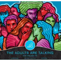 Progression Brewing Company The Adults are Talking