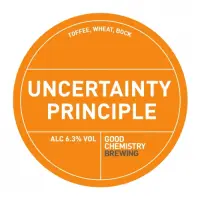 Good Chemistry Brewing Uncertainty Principle