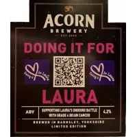 Acorn Brewery Doing It For Laura