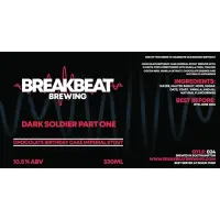 Breakbeat Brewing Dark Soldier Part One
