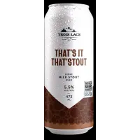 Microbrasserie Trois Lacs That's It THat'Stout