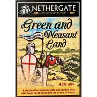 Nethergate Brewery Green and Pleasant Land