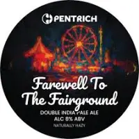Pentrich Brewing Co. Farewell To The Fairground