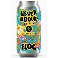 Floc. Brewing Never In Doubt