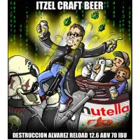 Itzel Craft Beer Destruccion Alvarez Reload