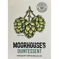 Moorhouse's Brewery Quintessent