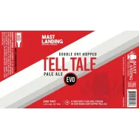 Mast Landing Brewing Company Tell Tale Pale Ale - DDH EVO v1