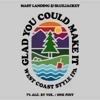 Mast Landing Brewing Company Glad You Could Make It