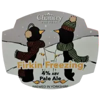 Chantry Brewery Firkin Freezing