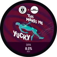 Phantom Brewing Co. This Makes Me Yucky