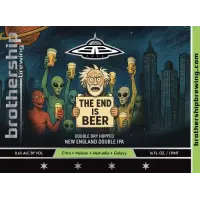 Brothership Brewing The End is Beer