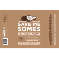 Mean Max Brew Works Save Me Somes