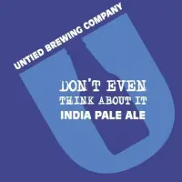 Untied Brewing Company Don't Even Think About It