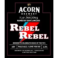 Acorn Brewery Rebel Rebel