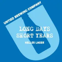 Untied Brewing Company Long Days Short Years