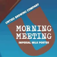 Untied Brewing Company Morning Meeting