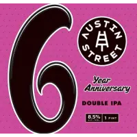 Austin Street Brewery 6 Year Anniversary Double IPA