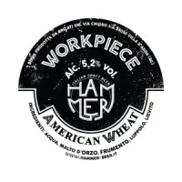 Hammer - Italian Craft Beer Workpiece - American Wheat