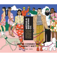 Merakai Brewing Co. We're Connected Aren't We?