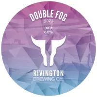 Rivington Brewing Company Double Fog 2023