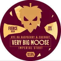 Fierce Beer Co Very Big Moose 2025 - Rye BA Raspberry & Coconut